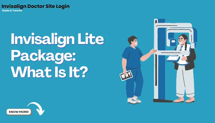 Invisalign Lite Package: What Is It?